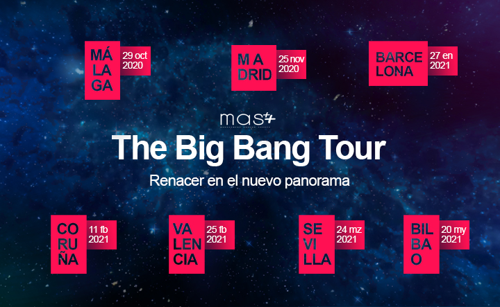 The Big Bang Tour - Consultora MAS